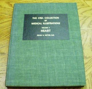  Collection of Medical Illustrations Vol 5 Heart Frank H Netter