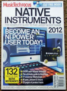 MUSIC TECH Focus NATIVE INSTRUMENTS + DVD 132 Page Ultimate SOFTWARE