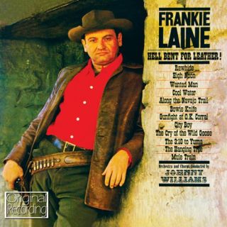 Frankie Laine Hell Bent for Leather New CD