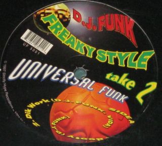 DJ Funk Freaky Style Universal Funk Take 2 UC Music 12