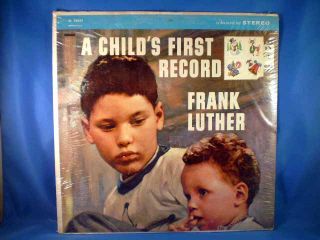 FRANK LUTHER A CHILDS FIRST RECORD SEALED LP