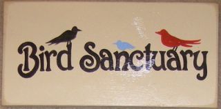 Bird Sanctuary Lovers Plaque Yard Art Garden House Sign