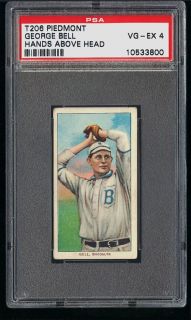 1909 11 T206 George Bell Hands Above Head PSA 4 VGEX PWCC