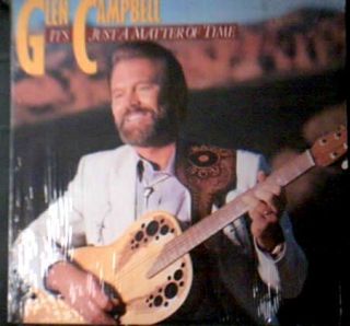 Glen Campbell Its Just A Matter Of Time LP Country ATLANTIC USA 85 EXC