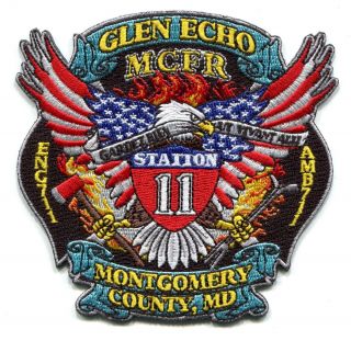    MONTGOMERY COUNTY FIRE RESCUE   STATION 11   GLEN ECHO   PATCH