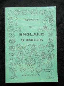postmarks of england wales by james a mackay