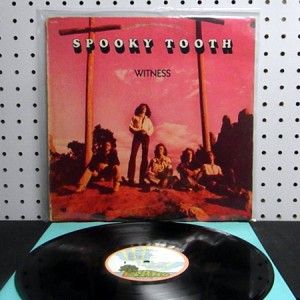 Spooky Tooth   Witness (1973) Vinyl LP ~ VG++ ISLAND SW 9337