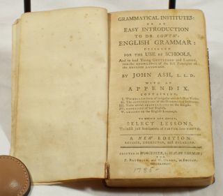 Inscribed Colonial Grammar Book Grammatical Institutes 1785 John Ash