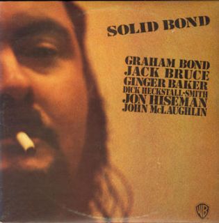 Graham Bond Organization Theres A Bond re of 1965 LP
