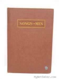 Songs for Men Antique Gospel Song Book for Male Quartets and Choruses
