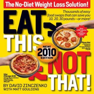  not That 2010 The No Diet Weight Loss Solution by Matt Goulding