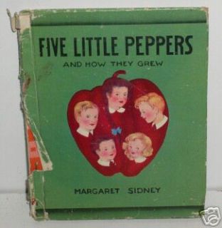 Five Little Peppers How They Grew by Margaret Sidney