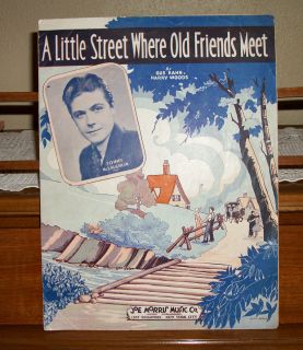  Street Where Old Friends Meet Sheet Music by Harry Woods 1932