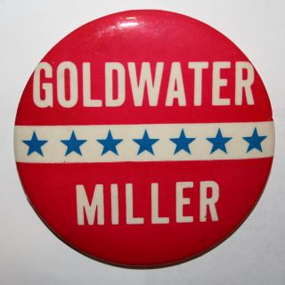 1964 Goldwater and Miller President Campaign Button Political Pin