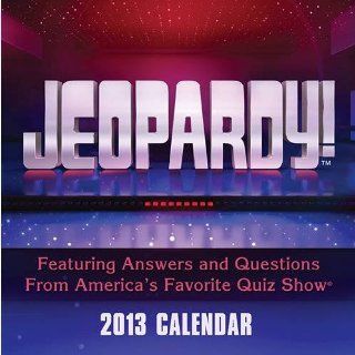 (5x5) Jeopardy   2013 Day to Day Calendar