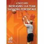 Basketball Coaching DVD Increasing your team shooting percentage