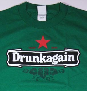 Drunkagain Funny Adult Humor T Shirt Heineken Tee SZ3XL