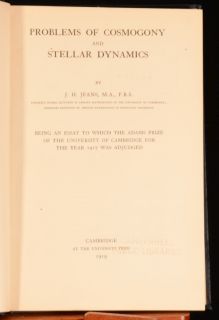 1919 Problems of Cosmogony and Stellar Dynamics J H Jeans Illus First