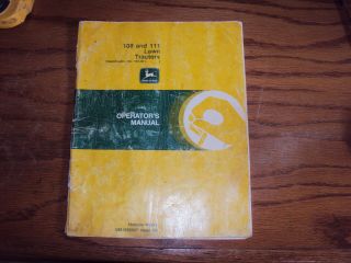  and 111 Lawn Tractor Operators Manual John Deere Horicon Works