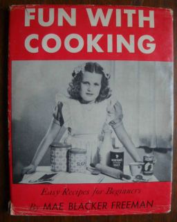 Freeman Fun with Cooking HCDJ 1947 Classic Americana