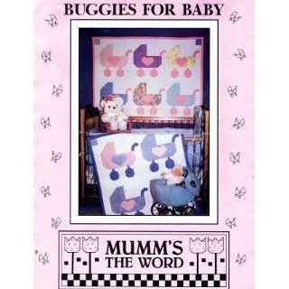 Mumms The Word Sewing Pattern Buggies for Baby Crib Quilt