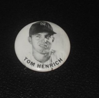 1950s 1960s PM10 Baseball Player Pin Button Coin Tom Henrich Yankees