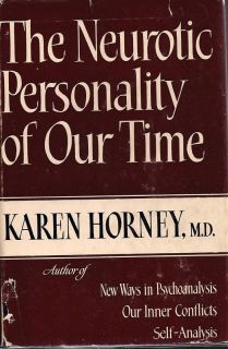 Neurotic Personality of Our Time Karen Horney 1st 1937