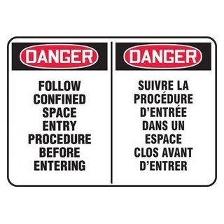 DANGER FOLLOW CONFINED SPACE ENTRY PROCEDURE BEFORE