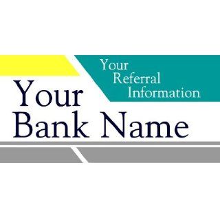 3x6 Vinyl Banner   Your Bank Name Your Referral