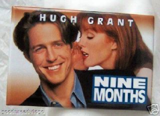 Nine Months Hugh Grant Julianne Moore 1995 Movie Pin