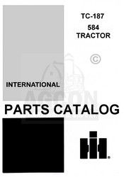 International 584 Tractor Parts Catalog Manual TC 187