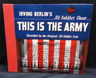 This Is The Army Irving Berlins All Soldier Show WWII 1942 Decca 78