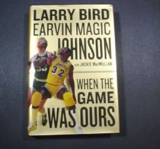 Larry Bird Magic Johnson Autographed Book When The Game Was Ours JSA
