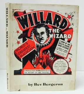 Willard the Wizard by Bev Bergeron. Illustrations by Randy J. Ogren