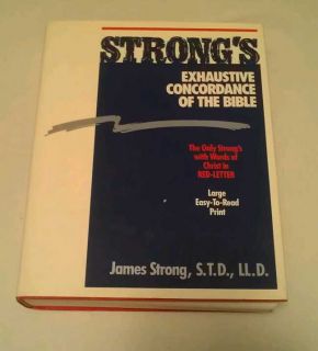 Strongs Exhaustive Concordance of The Bible by James Strong Hardcover