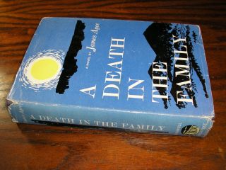 James Agee A Death in The Family 1957 1st Trade HBDJ