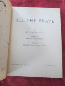Hemingway intro.All the Brave. Drawings of Spanish Civil War Luis