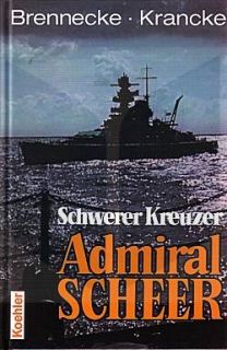 Brennecke Jochen Schwerer Kreuzer Admiral Scheer Neu