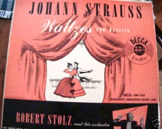 Johann Strauss Waltzes Record for Dancing Robert Stolz