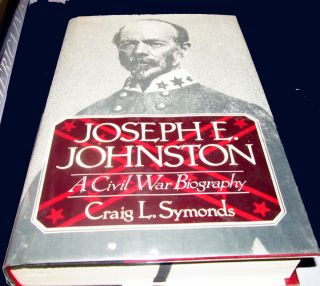 Joseph E Johnston by Symonds Civil War Biography