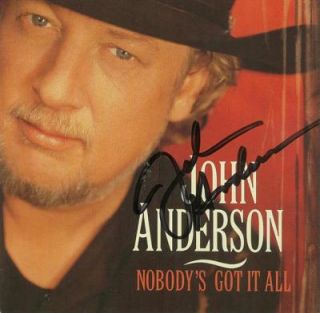 John Anderson Nobodys got It All CD Autographed