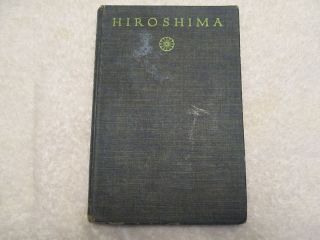 1946 Book Hiroshima by John Hersey 1st Edition Pulitzer  