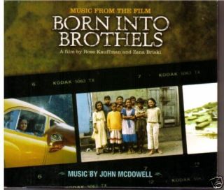 Born Into Brothels 2005 John McDowell Soundtrack CD  
