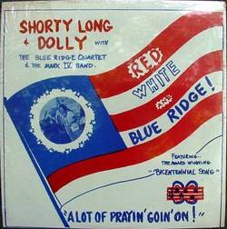 C w LP Dolly Shorty Long Red White Blue Ridge Concert Private SEALED  