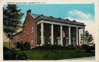 Johnson City New York NY 1920s American Legion Post Vintage Postcard  