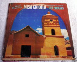 Jose Carreras Ariel Ramirez Misa Criolla Argentina Folk VG LP  