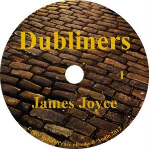 Dubliners by James Joyce A True Classic Audiobook on 6 Audio CDs  