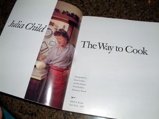 Julia Child The Way to Cook 1993 Cookbook First Paperback Edition Classic  