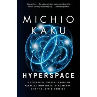New Hyperspace Kaku Michio 9780385477055 0385477058