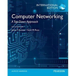 Networking A Top Down Approach 6E by Keith w Ross Kurose 6th